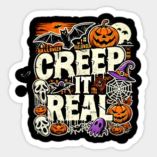 Funny Spooky Halloween Saying, Creep it Real Sticker
